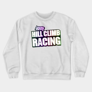 hill climb Crewneck Sweatshirt